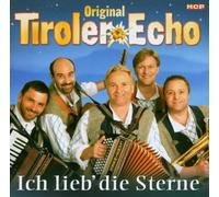 Tiroler Echo,Original - Ich Liebe die Sterne