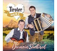 Tiroler Herz - Du Mein Südtirol