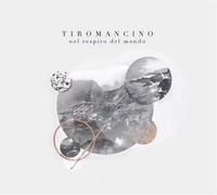 Tiromancino - Nel Respiro Del Mondo