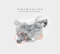 Tiromancino - Nel Respiro Del Mondo - Cd (digipack)