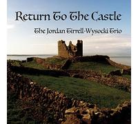 Tirrell-Wysocki, Jordan - Return To The Castle