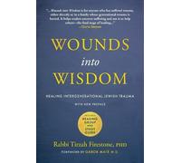 Tirzah Firestone Wounds into Wisdom (Tascabile)