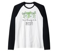 Tis a Blessing to be Irish Blessings St Patricks Lucky Women Maglia con Maniche Raglan