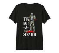 Tis But A Scratch Ren Faire Jousting Cavalieri medievali Maglietta Premium
