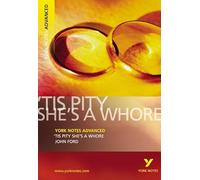 Tis Pity She's a Whore: York Notes Series