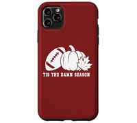 Tis the Damn Season Football Fall Touchdown Game Day Mom Custodia per iPhone 11 Pro Max