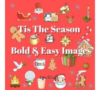 Tis the Season: Bold & Easy Images