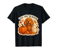 Tis The Season Cocker Spaniel Cane Autunno Autunno Zucca Spice Maglietta