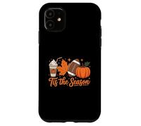 Tis The Season Fall Pumpkin Thanksgiving Autumn Halloween Custodia per iPhone 11