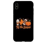 Tis The Season Fall Pumpkin Thanksgiving Autumn Halloween Custodia per iPhone XS Max