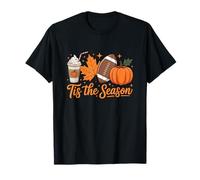 Tis The Season Fall Pumpkin Thanksgiving Autumn Halloween Maglietta