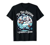 'Tis The Season Holiday Sparkle And Shine Xmas Snowman Maglietta