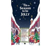 'Tis the Season to be Jolly
