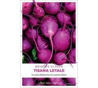 Tisana letale. La cuoca Katharina e la vacanza detox