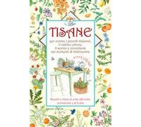 Tisane infusi e decotti