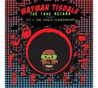 Tisdale Wayman - The Fonk Record