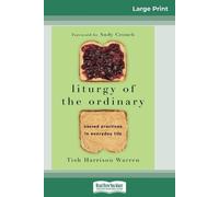 Tish Harrison Warren Liturgy of the Ordinary (Tascabile)
