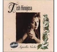 Tish Hinojosa - Aquella Noche