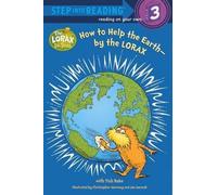 Tish Rabe How to Help the EarthBy the Lorax (Copertina rigida)