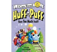 Tish Rabe Huff and Puff Have too Much Stuff (Copertina rigida)