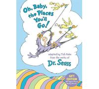 Dr Seuss Tish Rab Oh, Baby, the Places You'll Go Gift Editio (Copertina rigida)