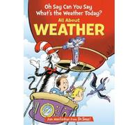 Oh Say Can You Say What's the Weather Today?: All About Weather