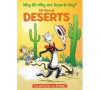 Tish Rabe Why Oh Why Are Deserts Dry? All About Deserts (Copertina rigida)