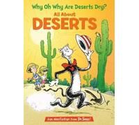 Tish Rabe Why Oh Why Are Deserts Dry? All About Deserts (Copertina rigida)
