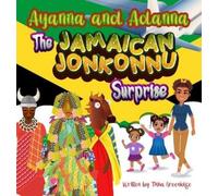 Tisha Greenidge The Jamaican Jonkonnu Surprise (Copertina rigida)