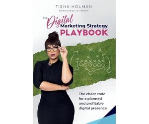 Tisha Holman The Digital Marketing Strategy Playbook (Tascabile)
