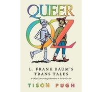 Tison Pugh Queer Oz (Tascabile) Children's Literature Association Series