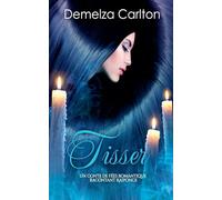 Tisser: Un Conte de Fées Romantique Racontant Raiponce: 25