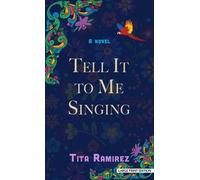 Tita Ramirez Tell It to Me Singing (Copertina rigida)