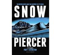 Titan Snowpiercer The Prequel: Extinction (Copertina rigida)