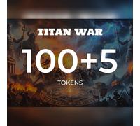 Titan War - 100 +5 Tokens Direct Top-Up - GLOBAL
