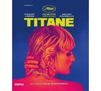 Titane [Blu-Ray]
