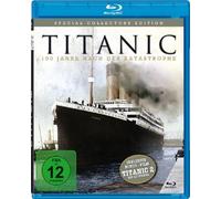 Titanic - 100 Jahre nach der Katastrophe