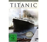 Titanic - 100 Jahre nach der Katastrophe