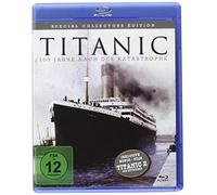 Titanic - 100 Jahre nach der Katastrophe [Blu-ray] [Special Collector's Edition]