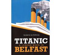 Titanic: A Legend Born In Belfast (DVD) Various