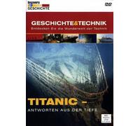 Titanic - Antworten aus der Tiefe