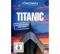 Titanic - Antworten aus der Tiefe (Discovery Channel)