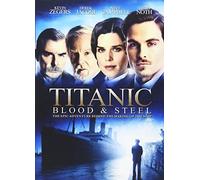Titanic: Blood & Steel