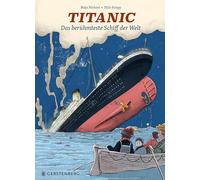 Titanic: Das berühmteste Schiff der Welt
