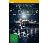 Titanic / Der komplette Zweiteiler vom Autor von DOWNTON ABBEY (Pidax Hist (DVD)