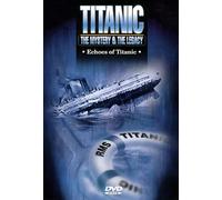 Titanic: Echoes of Titanic