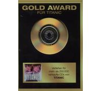 Titanic - Gold Award: Titanic