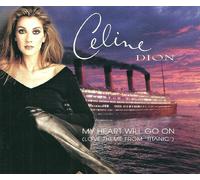 (Titanic) My Heart Will Go On (Near, far, wherever you are) Exclusive CD-Single [erfolgreichster Film Song aller Zeiten]