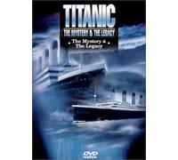 Titanic-Mystery & the Legacy - Titanic-Mystery & the Legacy