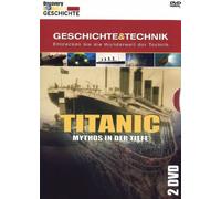 Titanic - Mythos in der Tiefe